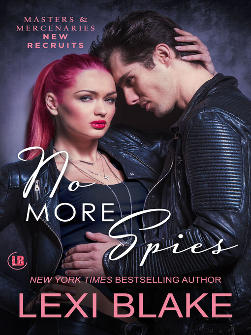 Title details for No More Spies by Lexi Blake - Wait list